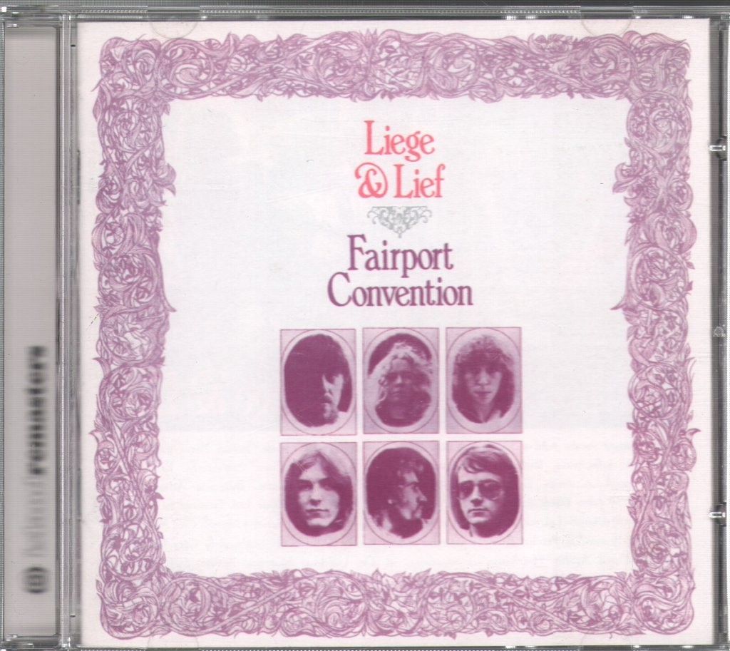 Fairport Convention Liege & Lief CD Europe Island 2002 Remastered & expanded