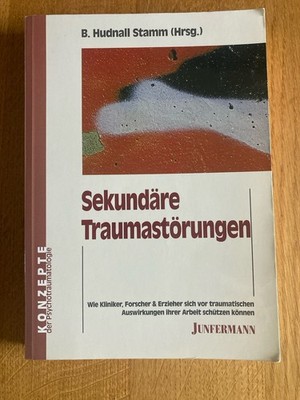 Sekundäre Traumastörungen, B. Hundnall Stamm