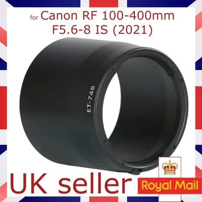 ET-74B Lens Hood For Canon RF 100-400mm F5.6-8 IS USM Lens 2021 - Image 1 of 4