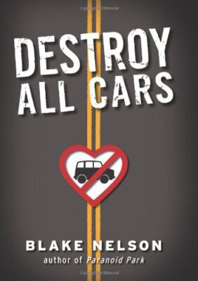 Destroy All Cars, Nelson, Blake