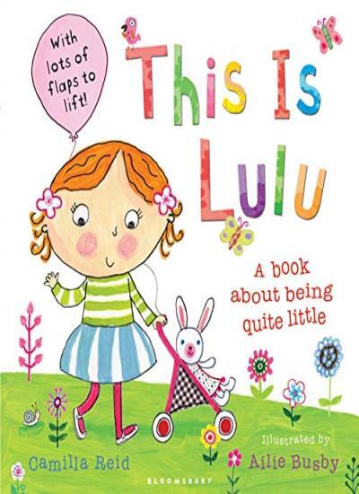 This is Lulu By Camilla Reid, Ailie Busby