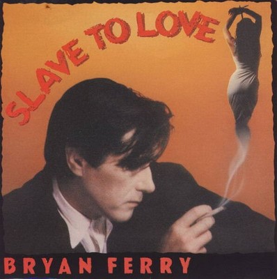 Bryan Ferry - Slave To Love (VINYL)