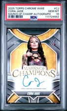 2025 TOPPS CHROME WWE MARKS OF CHAMPIONS AUTOGRAPH CORA JADE PSA 10! 💎