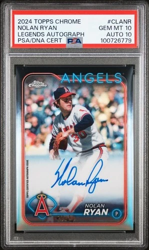 2024 TOPPS CHROME CHROME LEGENDS AUTOGRAPHS #CLANR NOLAN RYAN /50 PSA 10 Auto 10