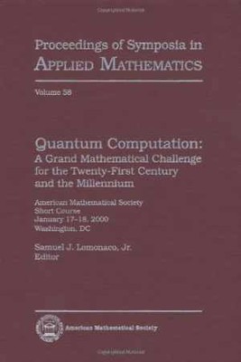 Quantum Computation - Hardcover, by American Mathematical Society - Good