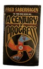 Tor Books Novel A Century of Progress By Fred Saberhagen 1983