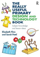 Elizabeth Flinn (U. A.) | The Really Useful Primary Design And Technology Book