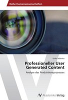 Professioneller User Generated Content Ulrike Mahnke
