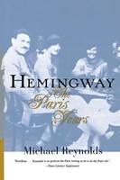 Hemingway | The Paris Years: The Paris Years (Revised) | Michael Reynolds | Buch