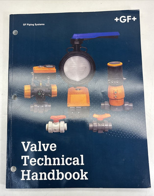 GF Piping System Valve Technical Handbook +FG+