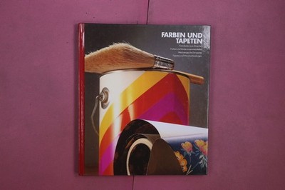 349390 Guild Tricia FARBEN UND TAPETEN Time-Life Bücher Vorarbeiten zum