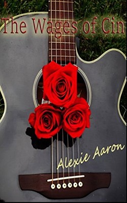 THE WAGES OF CIN (CIN FIN-LATHEN MYSTERIES) By Alexie Aaron **BRAND NEW**
