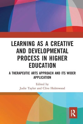 Learning as a Creative and Developmental Process in Higher Education Taschenbuch