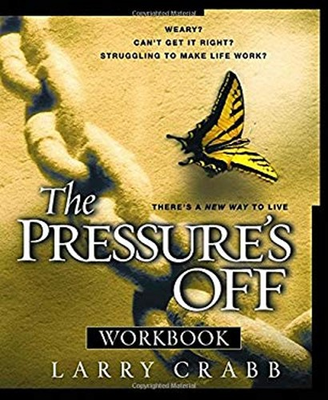 #ad The Pressure#x27;s off Workbook Paperback Larry Crabb $6.41