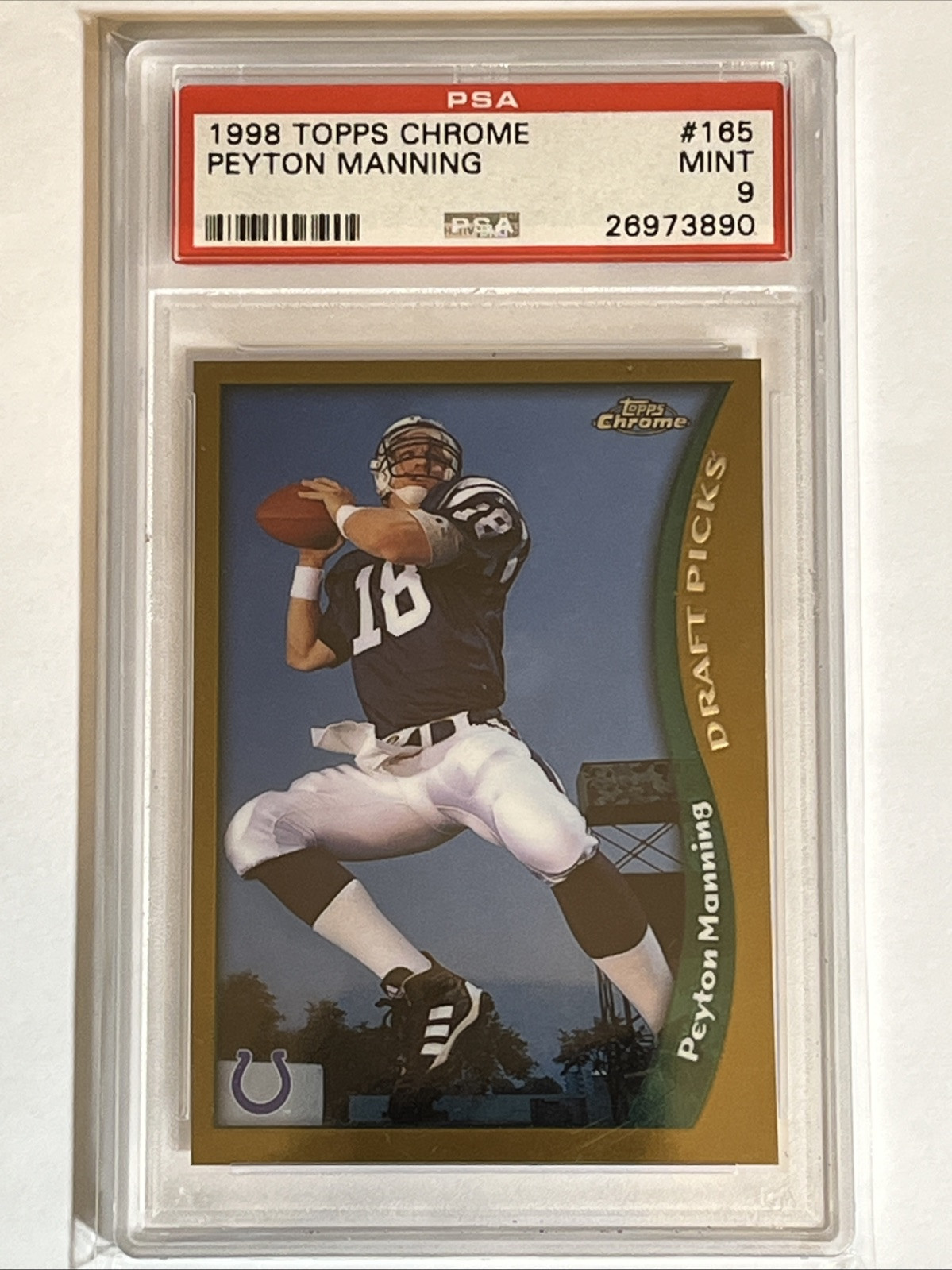 1998 Topps Chrome #165 Peyton Manning RC PSA 9 MINT