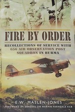 656 SQUADRON BURMA WW2 Royal Air Force History NEW Second World War Air Obs Post