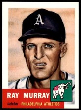 1991 TOPPS ARCHIVES 1953 RAY MURRAY . PHILADELPHIA ATHLETICS #234