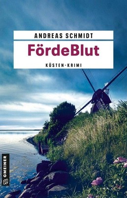Andreas Schmidt FördeBlut