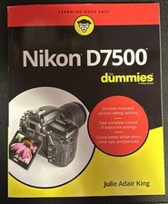 Nikon D7500 for Dummies by Julie Adair King