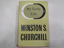My Early Life : A Roving Commission by Winston Churchill Odhams Press 1949