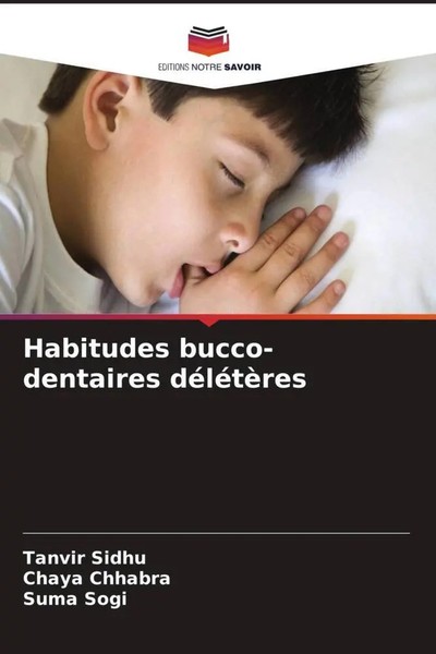 Tanvir Sidhu (U. A.) | Habitudes Bucco-Dentaires DéLéTèRes | Taschenbuch (2022)-image