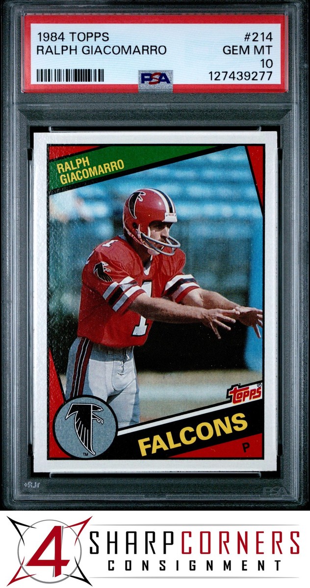 1984 TOPPS #214 RALPH GIACOMARRO RC FALCONS PSA 10 | eBay