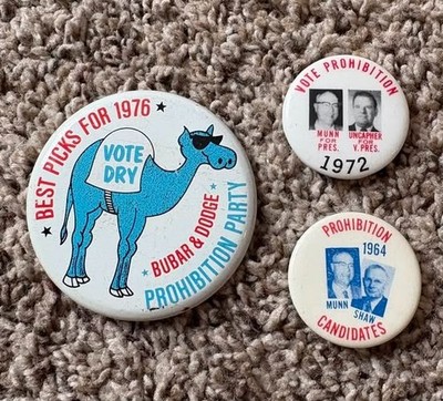 Group of Prohibition Party Campaign Buttons