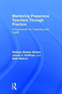 Mentoring Preservice Teachers Through Practice - 9781138697836