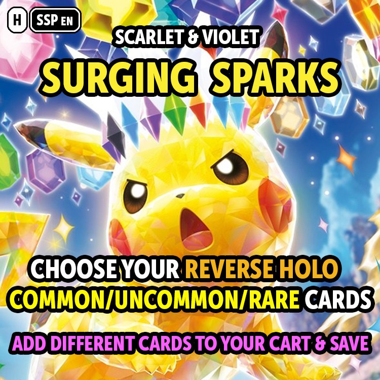 Pokémon Singles - Surging Sparks - Up to 40% Off Reverse Holos (C/UC/R)
