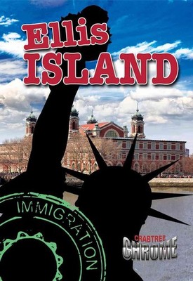 Ellis Island: Immigration by Molly Aloian (English) Paperback Book