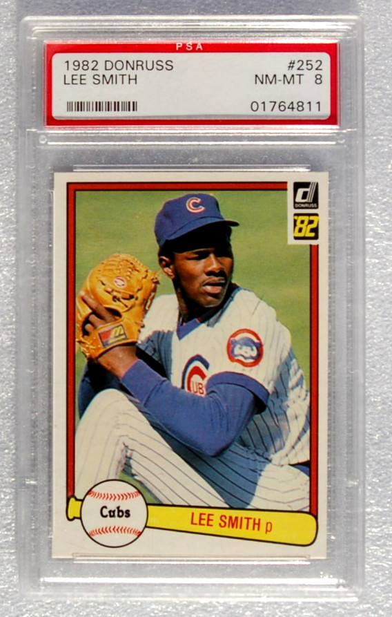 1982 Donruss  #252 Lee Smith HOF PSA 8 NR-MT Chicago Cubs