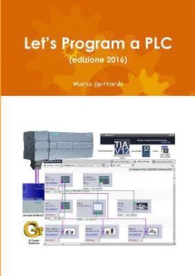 Let's Program a PLC (edizione 2016), Brand New, Free shipping in the US