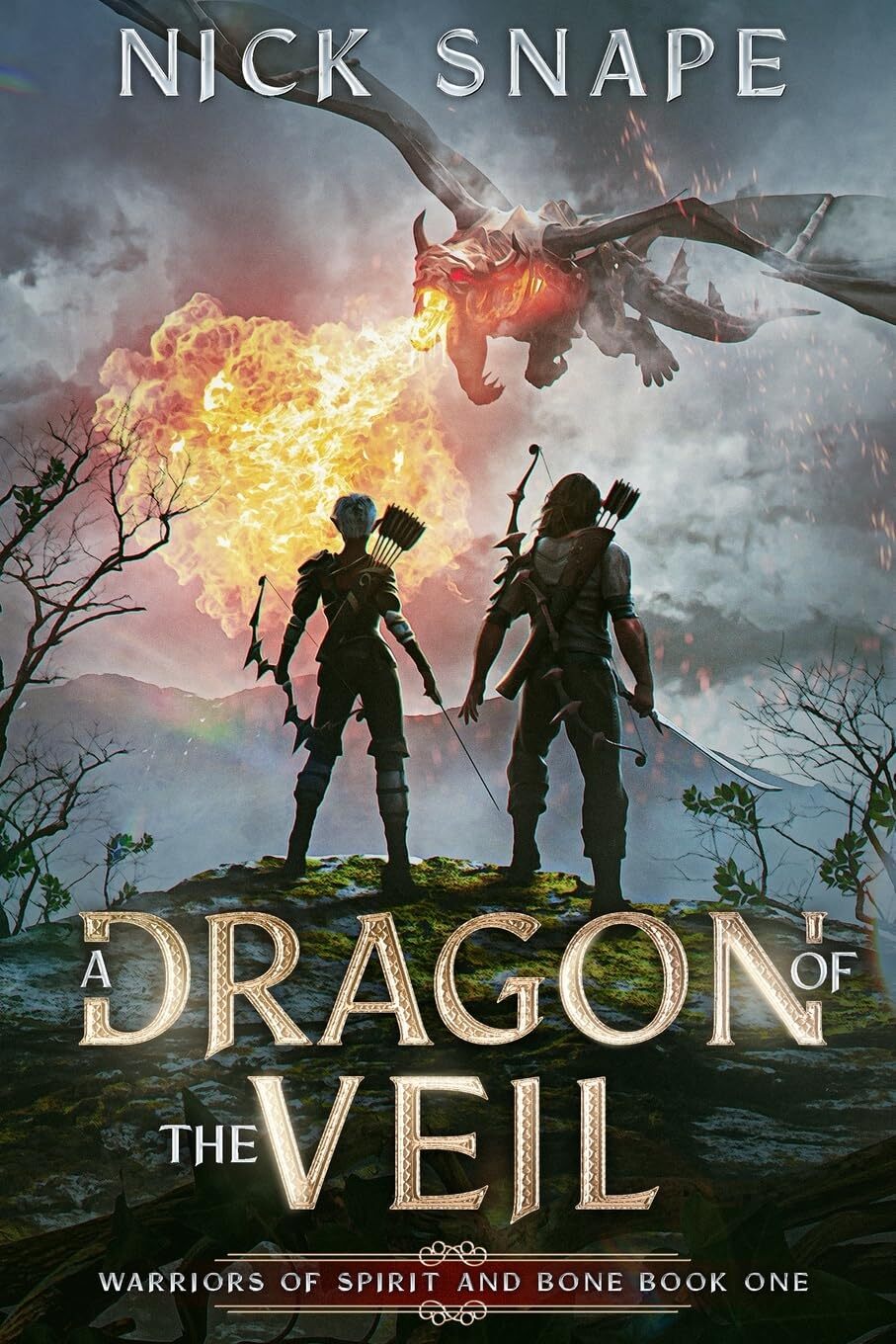Nick Snape A Dragon of the Veil (Tascabile) Warriors of Spirit and Bone