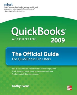 QuickBooks 2009 The Official Guide - paperback Ivens, Kathy