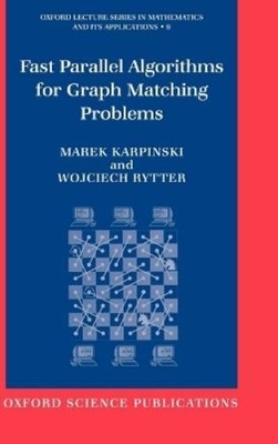 Marek Karpinski Woj Fast Parallel Algorithms for Graph Match (Gebundene Ausgabe)