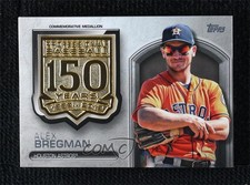 2019 Topps Update 150th Anniversary Manufactured Medallion Alex Bregman 0n1l