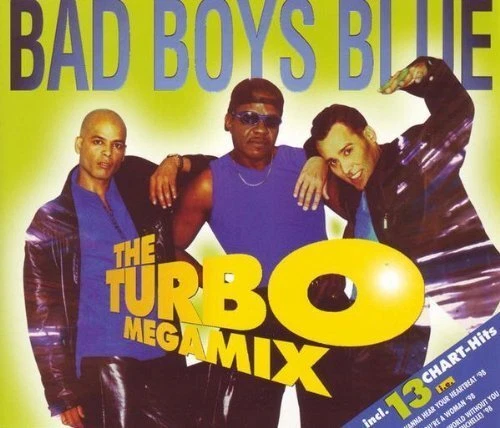 Bad Boys Blue [Maxi-CD] Turbo megamix (21:23min., 1998) - Photo 1/1