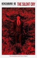 The Silent Cry | Kenzaburo Oe | Englisch | Taschenbuch | Kartoniert / Broschiert