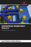 Juan Antonio FalcóN Blasco | European Monetary Policy | Taschenbuch | Englisch