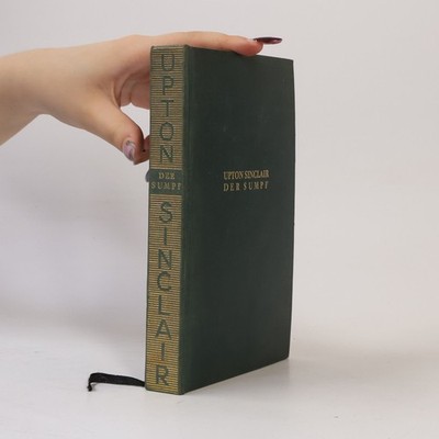 Der Sumpf  |  Upton Sinclair