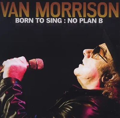 Morrison,Van - Born to Sing: No Plan B