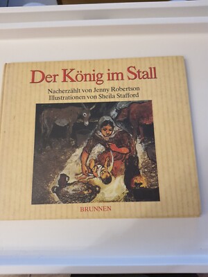 Der König im Stall von Robertson Jenny 