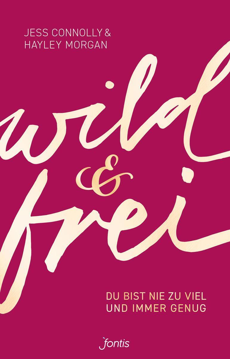 Thumbnail - Wild Und Frei, Jess Connolly