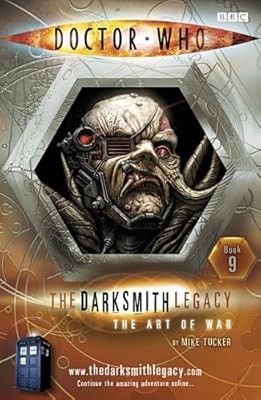 Doctor Who: The Art of War: The Darksmith Legacy Book Nine, Tucker, Mike, Used; - Picture 1 of 1