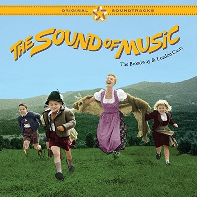 The Sound of Music (The Broadway and London Casts) (Original Soundtrack)