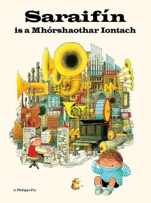 Saraifn is a Mhrshaothar Iontach by Philippe Fix, Seaghn ... - 9781913573737