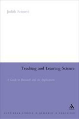 Teaching and Learning Science: A Guide to Recent Research and its Applications..
