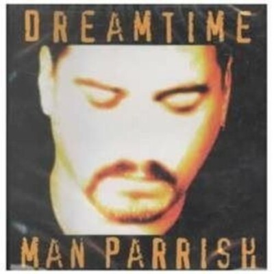 PARRISH MAN: DREAM MAN [CD] BRAND NEW SEALED
