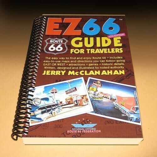 ROUTE 66 EZ GUIDE for Travelers 4th Edition - NEW !!!