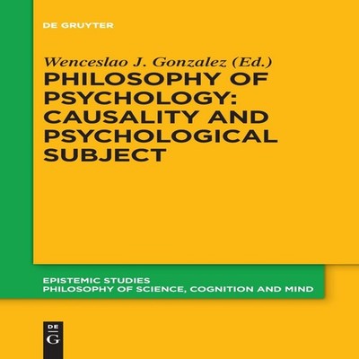 Philosophy of Psychology Causality and Psychological Subject De G